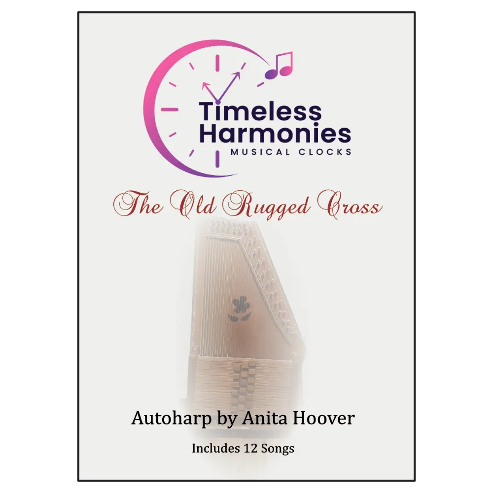 Timeless Harmonies - Song Album #3 - The Old Rugged Cross