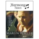 Harmony Tunes - My Favorite Songs - Vol 1 - Marlin Wagler