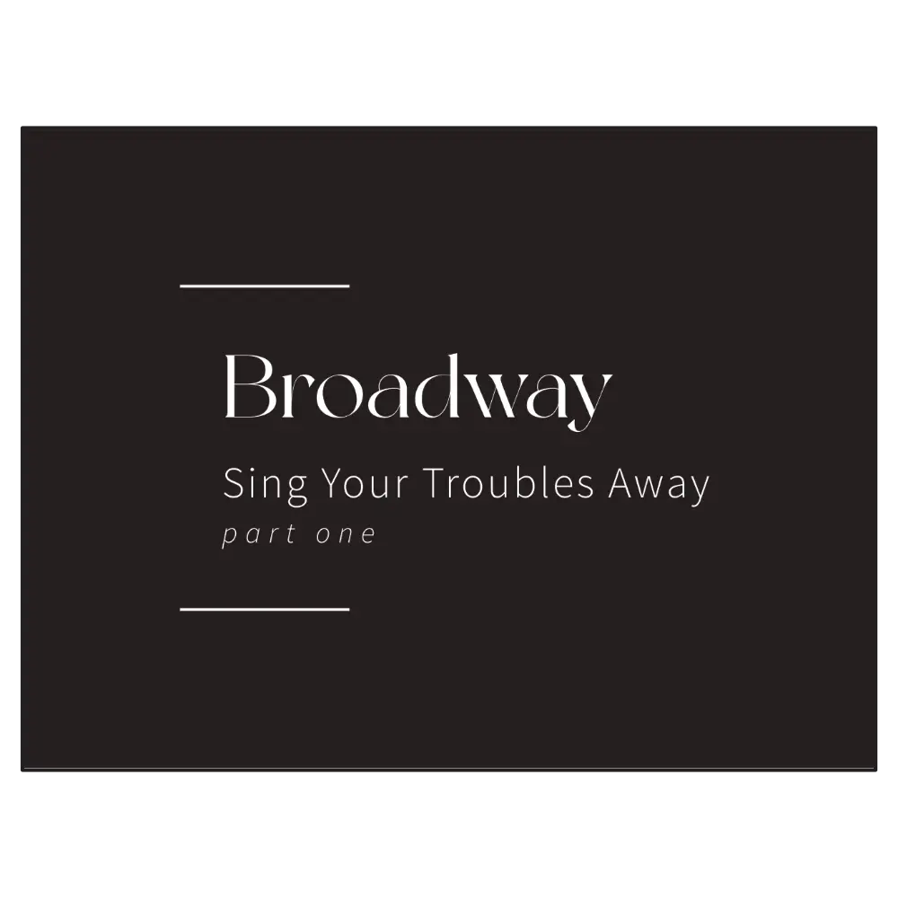 Broadway Band - Sing Your Troubles Away - Vol 1 - With Vocals