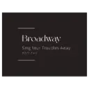 Broadway Band - Sing Your Troubles Away - Vol 2 - With Vocals