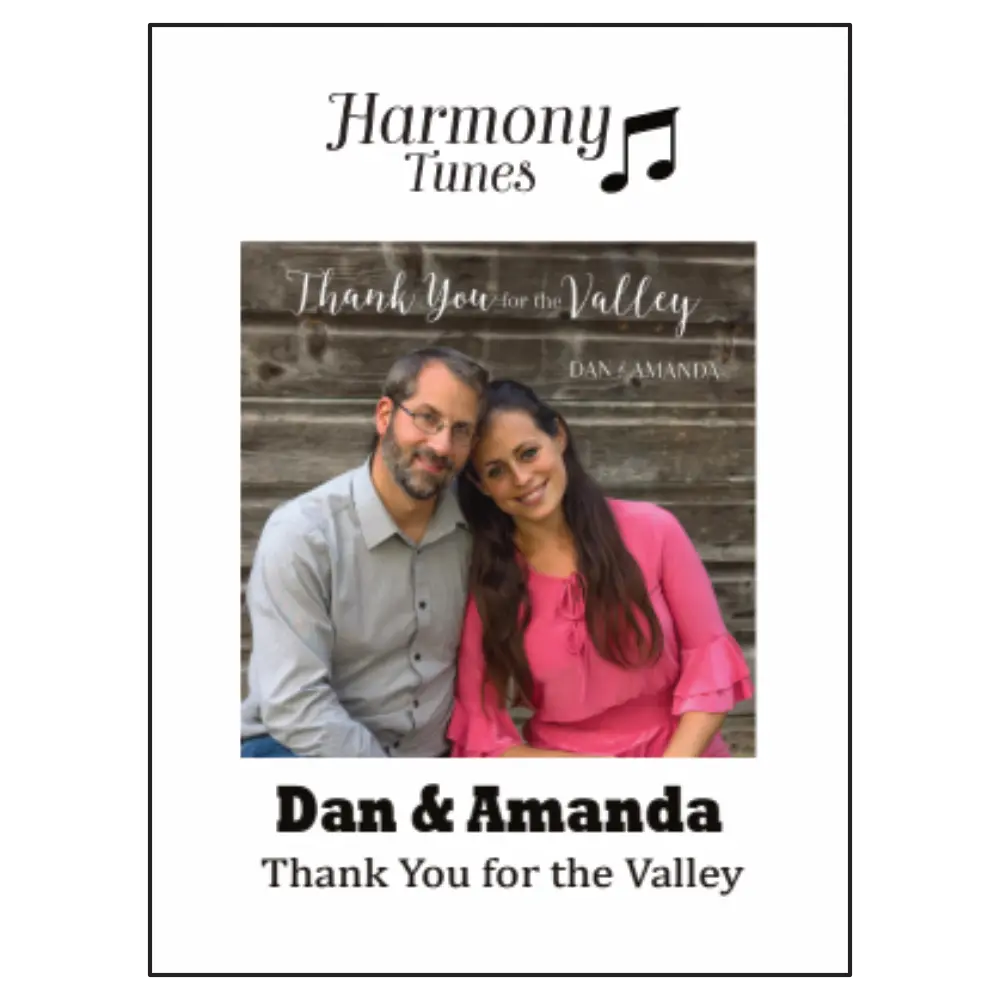 Harmony Tunes - Thank You for the Valley - Dan & Amanda
