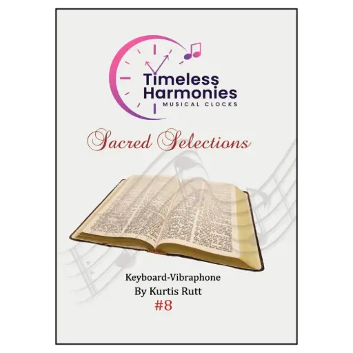 [SCTH-08] Timeless Harmonies - Song Album #8 - Sacred Selections